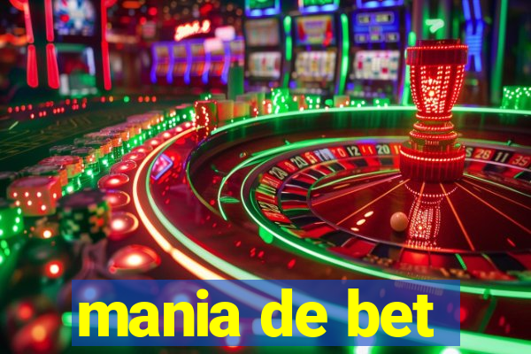 mania de bet